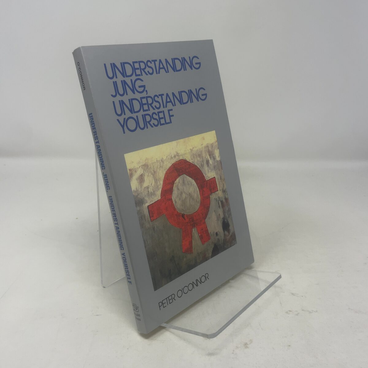 Understanding Jung, Understanding Yourself | Peter A. O'Connor | FIRST ...
