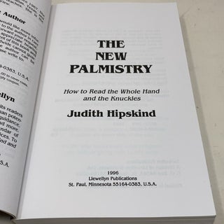The New Palmistry: How to Read the Whole Hand and Knuckles