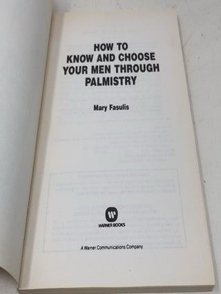 How to Know and Choose Your Men Through Palmistry