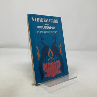 Item #313893 Vedic Religion and Philosophy. Swami Prabhavananda