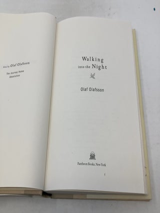Walking into the Night: A Novel