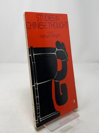 Item #315448 Studies in Chinese Thought. Arthur F. Wright