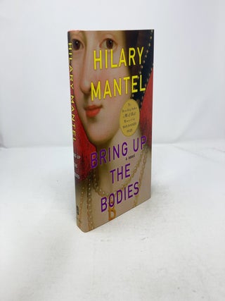 Item #315934 Bring Up the Bodies. Hilary Mantel