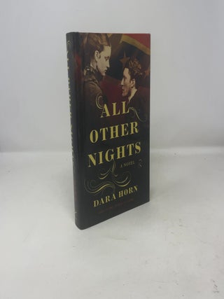 Item #316469 All Other Nights: A Novel. Dara Horn