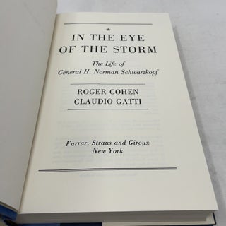 In the Eye of the Storm: The Life of General H. Norman Schwarzkopf