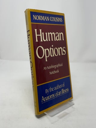 Item #318137 Human Options. Norman Cousins