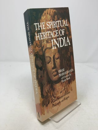 Item #318479 Spiritual Heritage of India. Swami Prabhavananda