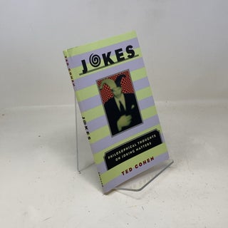 Jokes: Philosophical Thoughts on Joking Matters