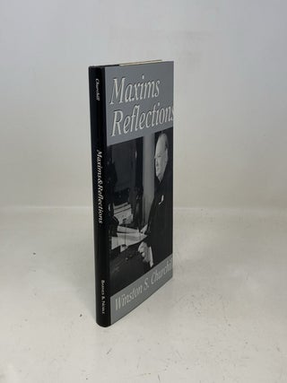 Maxims And Reflections