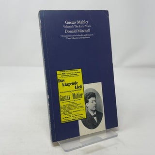 Item #319309 Gustav Mahler: The Early Years. Donald Mitchell