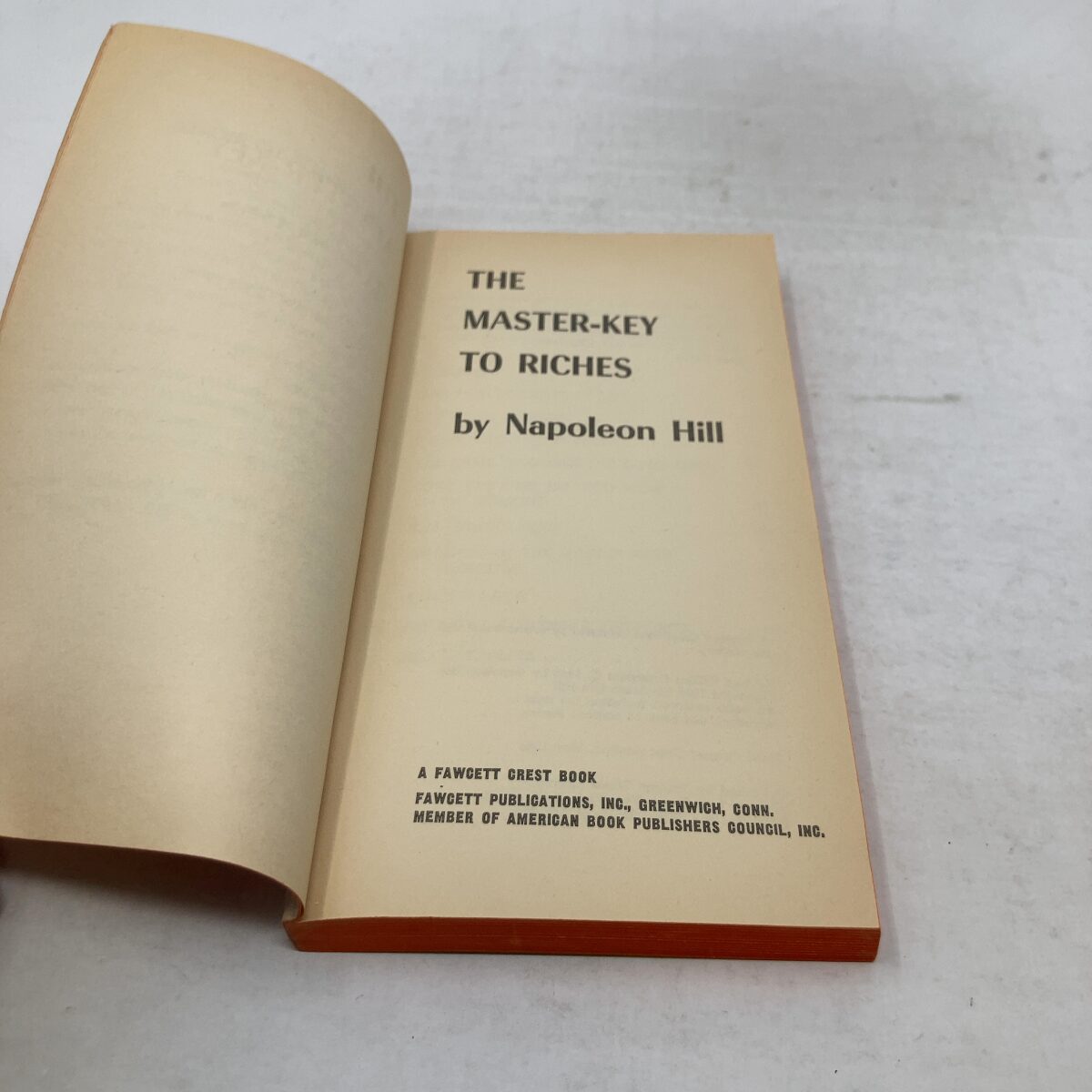 The Master-Key to Riches | Napoleon Hill | FIRST THUS