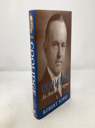Item #323924 Coolidge: An American Enigma. Robert Sobel