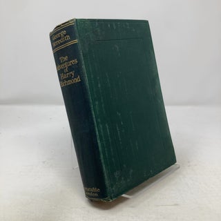 Item #324100 The Adventures Of Harry Richmond. George Meredith