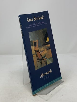 Item #324102 Afterwards. Gina Berriault