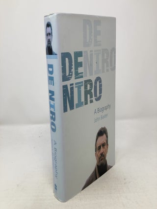 Item #324472 De Niro : A Biography. John Baxter