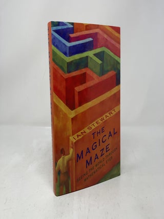 Item #326274 The Magical Maze: Seeing the World Through Mathematical Eyes. Ian Stewart