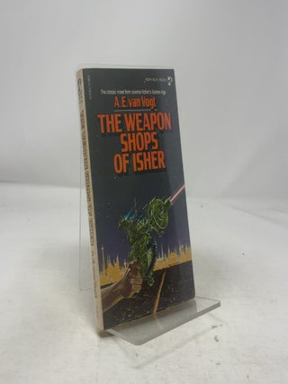 Item #327804 The Weapon Shops of Isher. A. E. Van Vogt