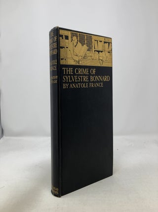 Item #327913 The Crime of Sylvester Bonnard. Anatole France