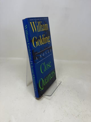 Item #328348 Close Quarters (To the End of the Earth). William Golding