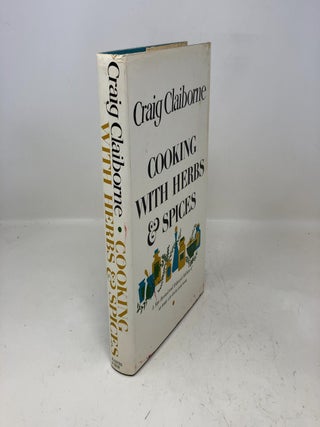 Item #329124 Cooking with Herbs and Spices. Craig Claiborne