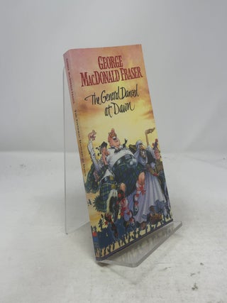 Item #329246 The General Danced at Dawn. George MacDonald Fraser