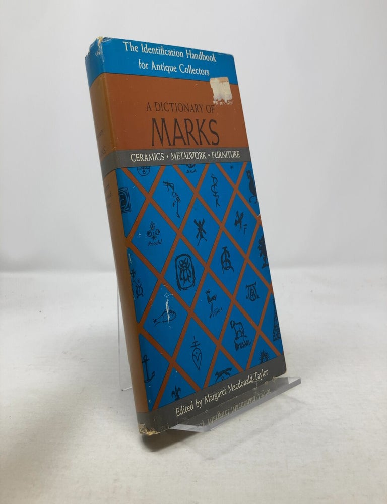 Item #329782 A Dictionary of Marks. Margaret Macdonald Taylor.