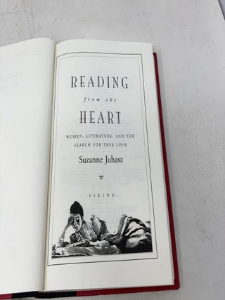 Reading from the Heart: Woman, Literature, and the Search for True Love