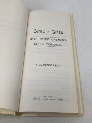 Simple Gifts: Great Hymns: One Man's Search for Grace