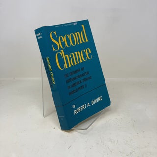 Item #332682 Second Chance. Robert A. Divine