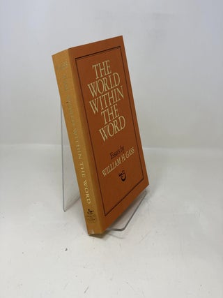 Item #333491 World Within the Word (Nonpareil Book). William H. Gass