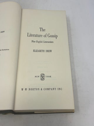 The Literature of Gossip: Nine English Letterwriters