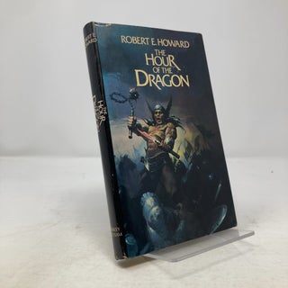 Item #335343 The Hour of the Dragon. Robert E. Howard
