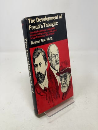 The Development of Freud's Thought: From the Beginnings (1886-1900)- Through Id Psychology (1900-1914) to Ego Psychology (1914-1939)