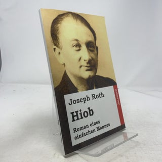 Item #336467 Hiob: Roman Eines Einfachen Mannes. Joseph Roth