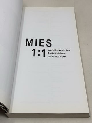 Ludwig Mies van der Rohe: Mies 1:1, Das Golfklub-Projekt in Krefeld