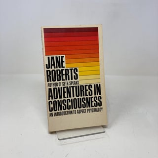Adventures in Consciousness: An Introduction to Aspect Psychology