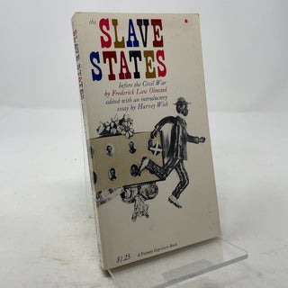 Item #340797 The Slave States. Frederick Law Olmsted