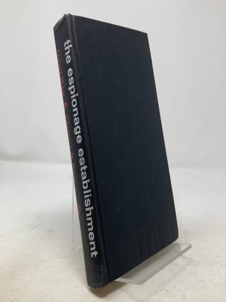 Item #341355 The Espionage Establishment. David Wise, Thomas B. Ross