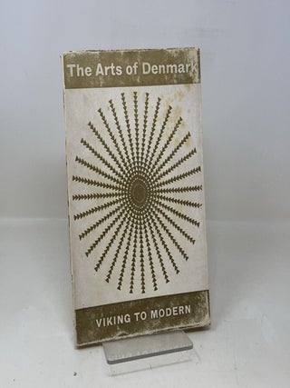 The Arts of Denmark Viking to Modern