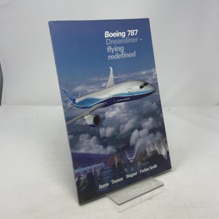 Boeing 787 Dreamliner - Flying Redefined