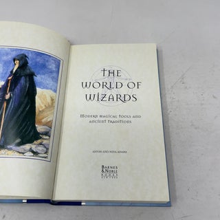 World of Wizards: Modern Magical Tools and Ancient Traditions