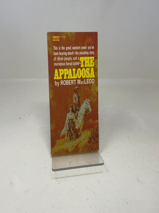 Item #342993 The Appaloosa. Robert MacLeod