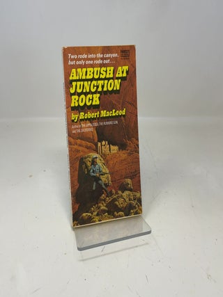 Item #343061 Ambush at Junction Rock. Robert MacLeod
