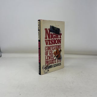 Night Vision; Confessions of Gil Lewis, Private Eye