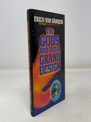 Item #343742 The Gods and Their Grand Design. Erich Von Daniken