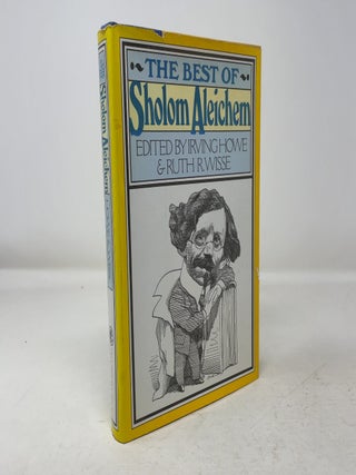 Item #343867 The Best of Sholom Aleichem. Irving Howe Sholem Aleichem, Ruth R. Wisse