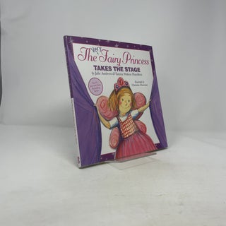 The Very Fairy Princess Takes the Stage (The Very Fairy Princess, 2)