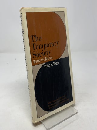 Item #344733 The Temporary Society. Warren G. Bennis, Philip E. Slater