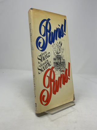 Item #344809 Paris! Paris! Irwin Shaw, Ronald Searle