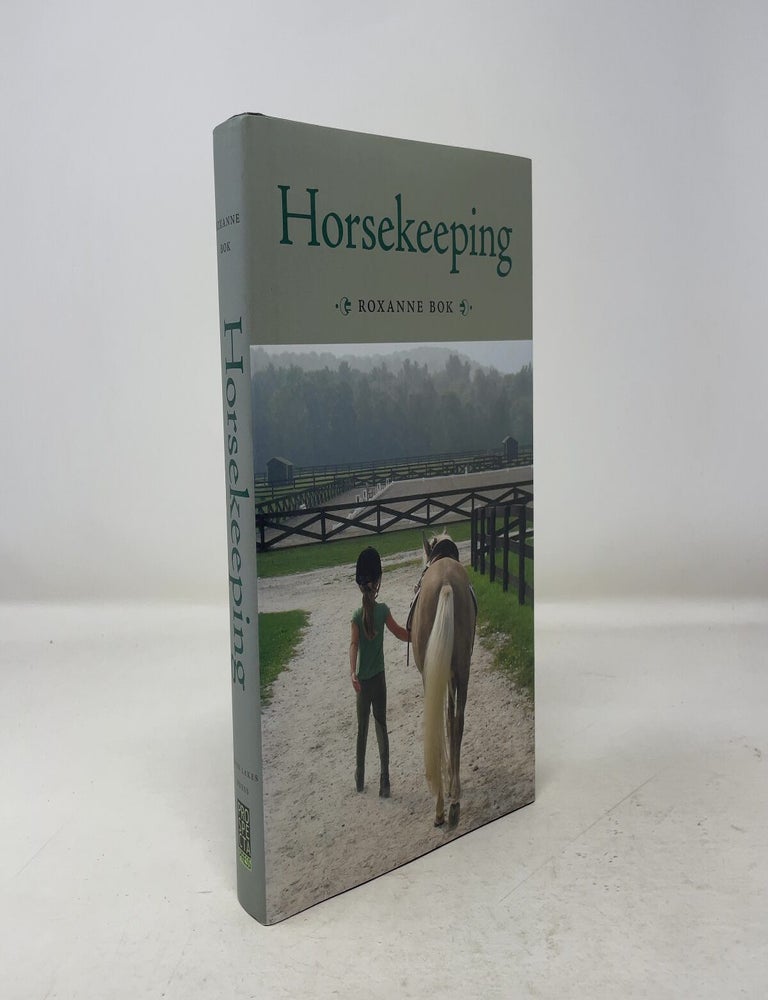 Item #345654 Horsekeeping. Roxanne Bok.